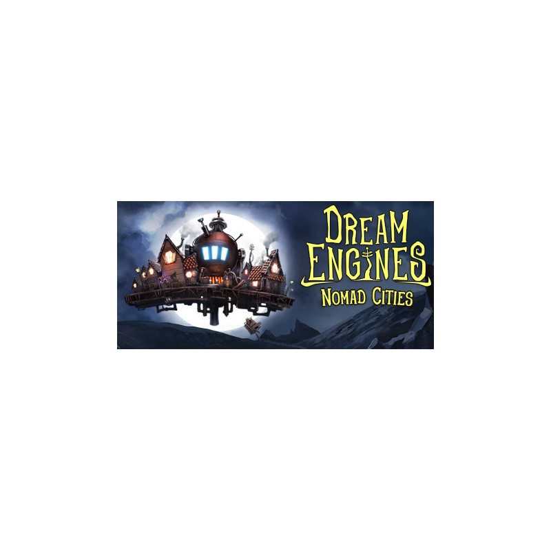 Dream Engines: Nomad Cities KONTO WSPÓŁDZIELONE PC STEAM DOSTĘP DO KONTA WSZYSTKIE DLC VIP