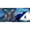 Last Stop ALL DLC STEAM PC ACCESS GAME SHARED ACCOUNT OFFLINE