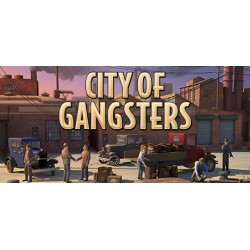 City of Gangsters ALL DLC...
