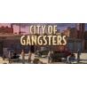 City of Gangsters KONTO WSPÓŁDZIELONE PC STEAM DOSTĘP DO KONTA WSZYSTKIE DLC VIP