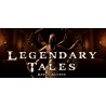 Legendary Tales KONTO WSPÓŁDZIELONE PC STEAM DOSTĘP DO KONTA WSZYSTKIE DLC VIP