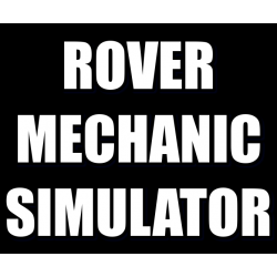 Rover Mechanic Simulator...