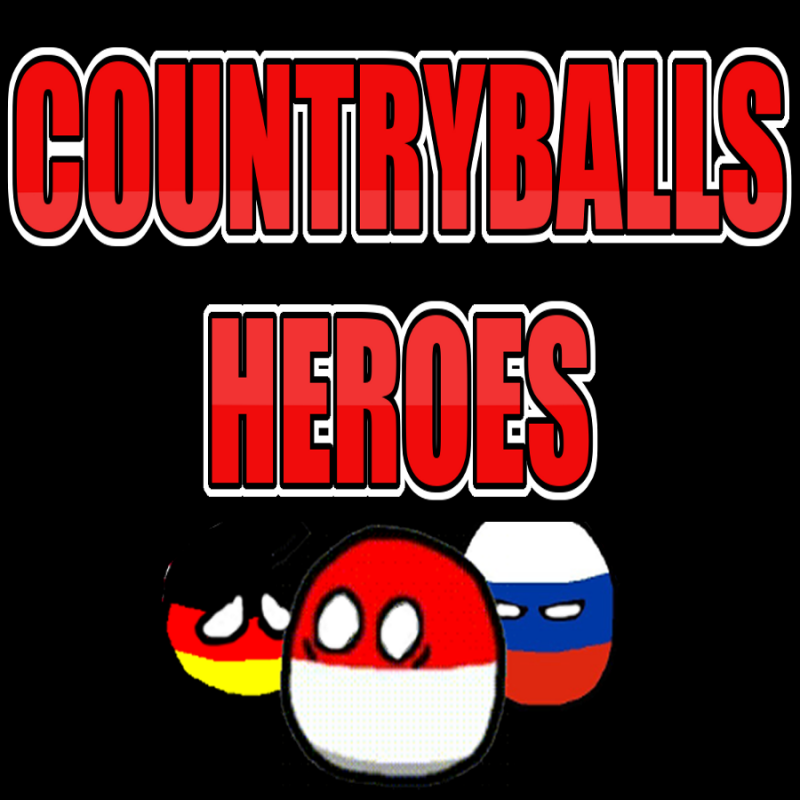 CountryBalls Heroes ALL DLC STEAM PC ACCESS GAME SHARED ACCOUNT OFFLINE