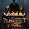 This Is the President ALL DLC STEAM PC ACCESS GAME SHARED ACCOUNT OFFLINE