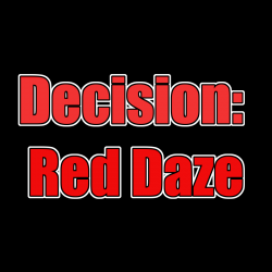 Decision: Red Daze KONTO...