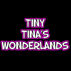 Tiny Tina's Wonderlands...