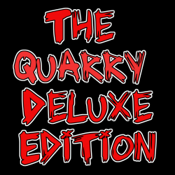 The Quarry - Deluxe Edition...
