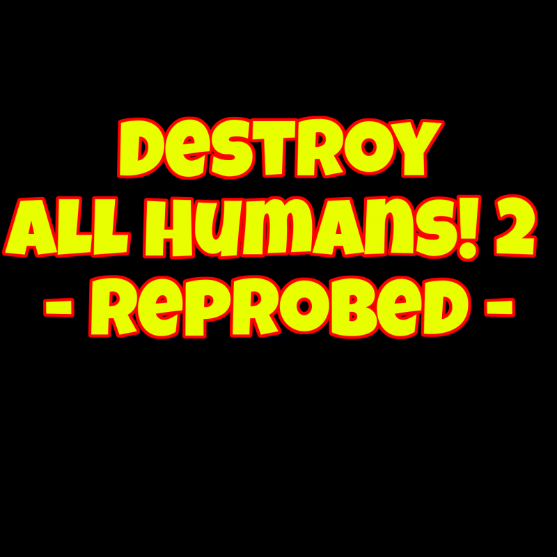 Destroy All Humans! 2 - Reprobed Dressed to Skill Edition STEAM PC ACCESS GAME SHARED ACCOUNT OFFLINE