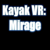 Kayak VR: Mirage ALL DLC STEAM PC ACCESS GAME SHARED ACCOUNT OFFLINE
