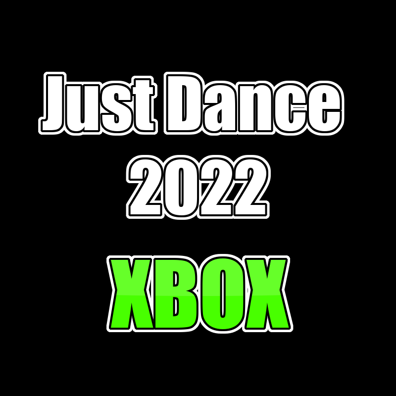 Just Dance 2022 - Xbox Series X