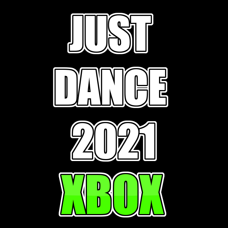 JUST DANCE 2021 XBOX ONE / Series X|S KONTO WSPÓŁDZIELONE DOSTĘP DO KONTA