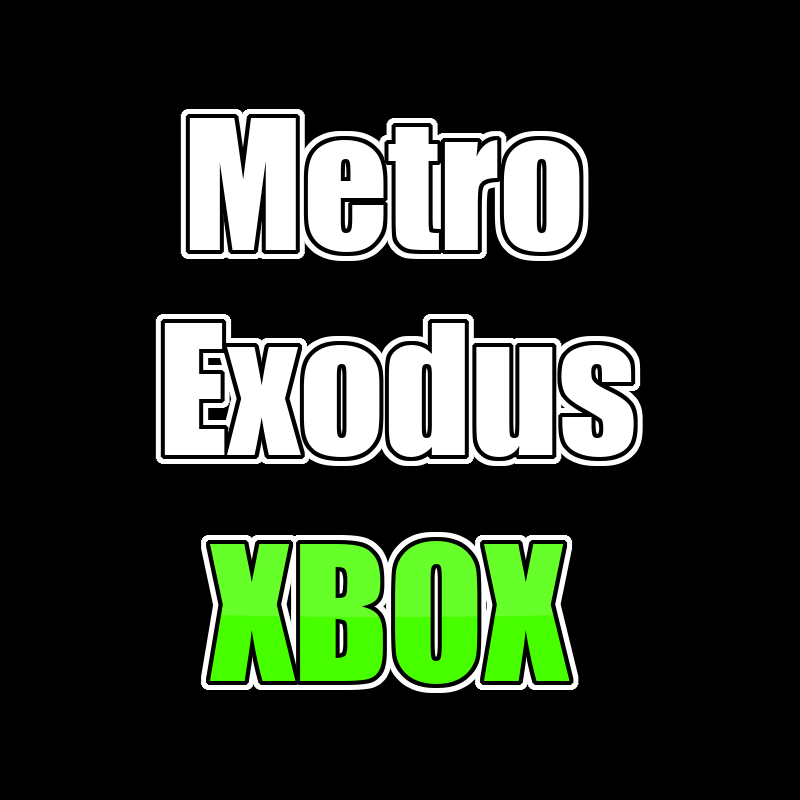 Metro Exodus GOLD EDITION XBOX ONE / Series X|S ACCESS GAME SHARED ACCOUNT OFFLINE