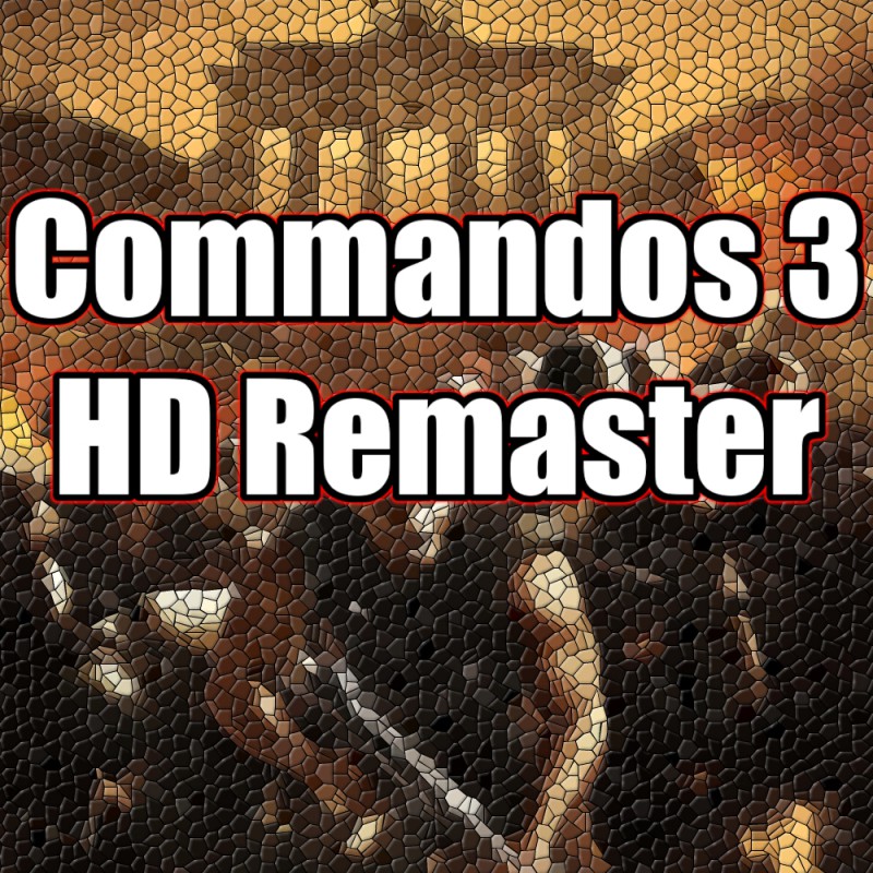 Commandos 3 - HD Remaster ALL DLC STEAM PC ACCESS SHARED ACCOUNT OFFLINE