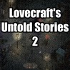Lovecraft's Untold Stories 2 KONTO WSPÓŁDZIELONE PC STEAM DOSTĘP DO KONTA WSZYSTKIE DLC