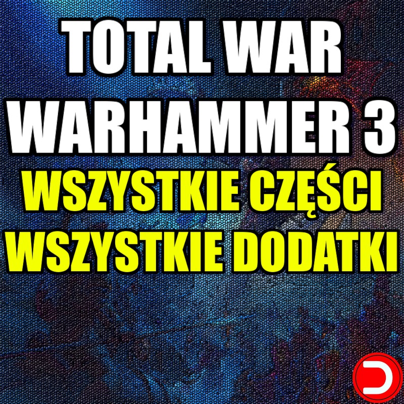 Total War: WARHAMMER III 3 + 2 + 1 ALL DLC STEAM PC ACCESS GAME SHARED ACCOUNT OFFLINE
