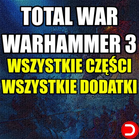 Total War: WARHAMMER III 3 + 2 + 1 KONTO WSPÓŁDZIELONE PC STEAM DOSTĘP DO KONTA WSZYSTKIE DLC