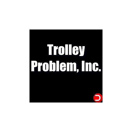 Trolley Problem, Inc. ALL DLC STEAM PC ACCESS GAME SHARED ACCOUNT OFFLINE