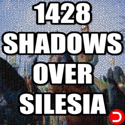 1428 Shadows over Silesia KONTO WSPÓŁDZIELONE PC STEAM DOSTĘP DO KONTA WSZYSTKIE DLC