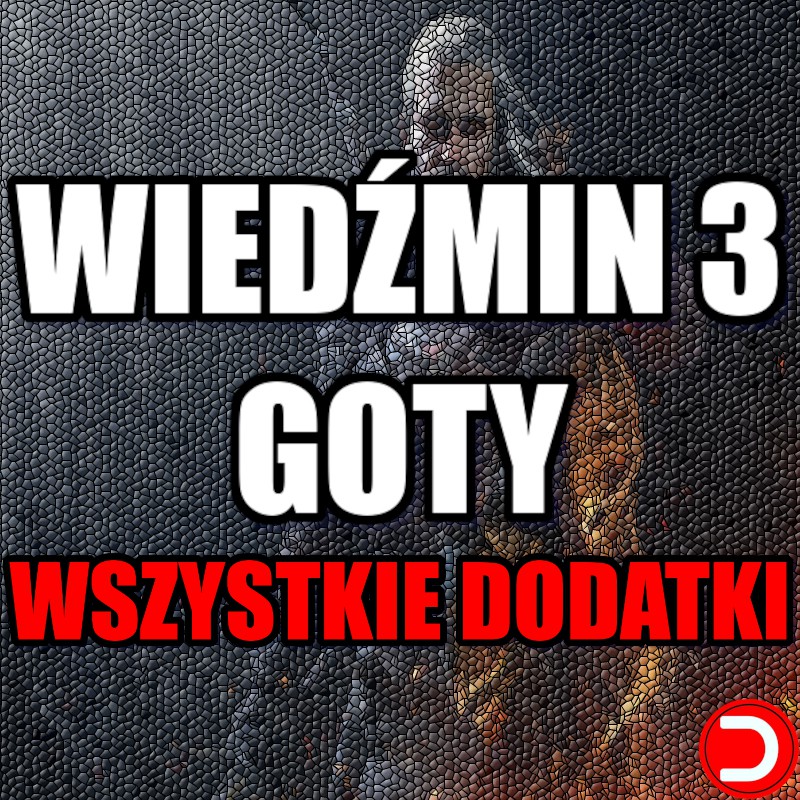 The Witcher 3: Wild Hunt - Game of the Year Edition STEAM PC DOSTĘP DO KONTA, KONTO WSPÓŁDZIELONE