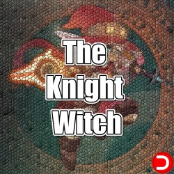 The Knight Witch ALL DLC STEAM PC ACCESS GAME SHARED ACCOUNT OFFLINE