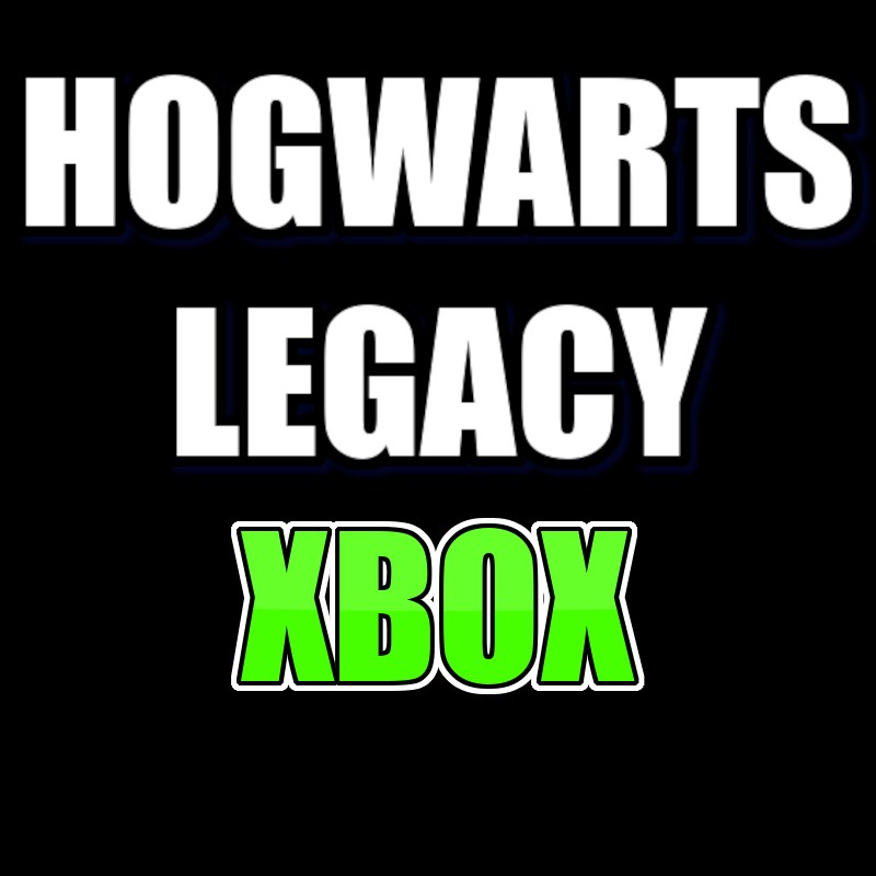 HOGWARTS LEGACY XBOX ONE / Series X|S ACCESS GAME SHARED ACCOUNT OFFLINE