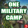 One Military Camp KONTO WSPÓŁDZIELONE PC STEAM DOSTĘP DO KONTA WSZYSTKIE DLC