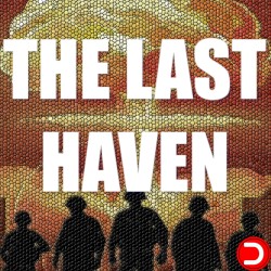 The Last Haven ALL DLC STEAM PC ACCESS GAME SHARED ACCOUNT OFFLINE