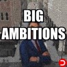 Big Ambitions ALL DLC STEAM PC ACCESS GAME SHARED ACCOUNT OFFLINE
