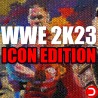WWE 2K23 Icon Edition KONTO WSPÓŁDZIELONE PC STEAM DOSTĘP DO KONTA WSZYSTKIE DLC