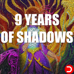 9 Years of Shadows KONTO WSPÓŁDZIELONE PC STEAM DOSTĘP DO KONTA WSZYSTKIE DLC