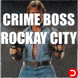 Crime Boss Rockay City EPIC...