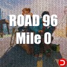 Road 96 Mile 0 KONTO WSPÓŁDZIELONE PC STEAM DOSTĘP DO KONTA WSZYSTKIE DLC