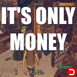 It's Only Money ALL DLC STEAM PC ACCESS GAME SHARED ACCOUNT OFFLINE