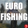 Euro Fishing ALL DLC STEAM PC ACCESS GAME SHARED ACCOUNT OFFLINE