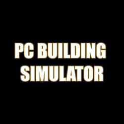 PC BUILDING SIMULATOR ALL DLC STEAM PC