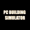 PC BUILDING SIMULATOR ALL DLC STEAM PC