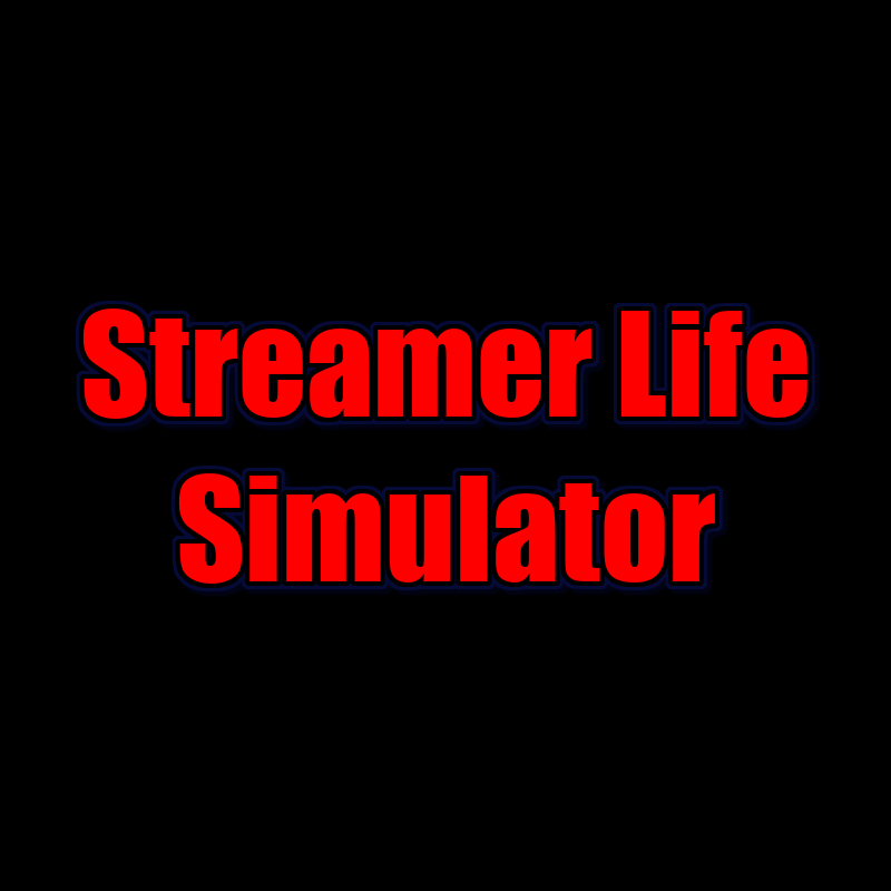 Streamer Life Simulator en Steam