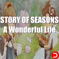STORY OF SEASONS A Wonderful Life KONTO WSPÓŁDZIELONE PC STEAM DOSTĘP DO KONTA WSZYSTKIE DLC