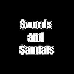 Swords and Sandals Classic...