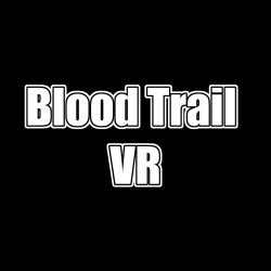 Blood Trail VR WSZYSTKIE...