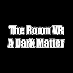 The Room VR: A Dark Matter...