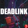 Deadlink ALL DLC STEAM PC ACCESS SHARED ACCOUNT OFFLINE