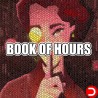 BOOK OF HOURS ALL DLC STEAM PC ACCESS GAME SHARED ACCOUNT OFFLINE