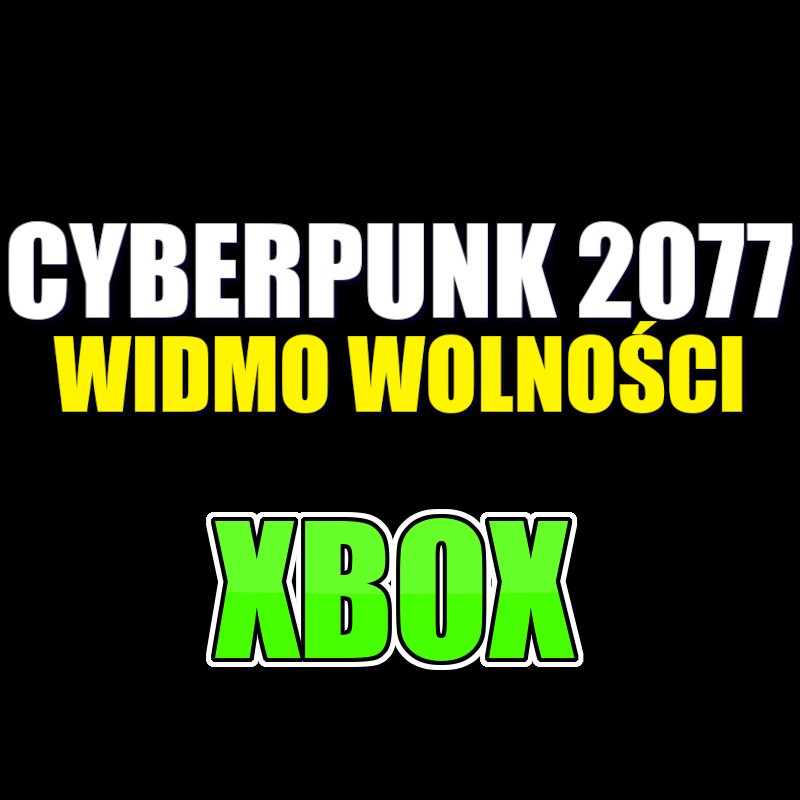 Cyberpunk 2077 + Widmo Wolności XBOX ONE / Series X|S KONTO WSPÓŁDZIELONE DOSTĘP DO KONTA
