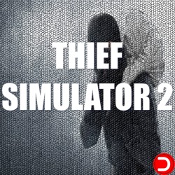 Thief Simulator 2 ALL DLC STEAM PC ACCESS SHARED ACCOUNT OFFLINE