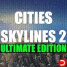 Cities Skylines II 2 ULTIMATE EDITION ALL DLC STEAM PC ACCESS GAME SHARED ACCOUNT OFFLINE