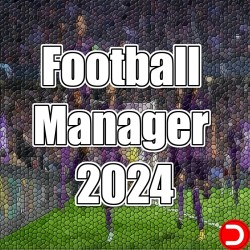 Football Manager 2024 ALL DLC STEAM PC ACCESS GAME SHARED ACCOUNT OFFLINE