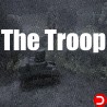 The Troop ALL DLC STEAM PC ACCESS GAME SHARED ACCOUNT OFFLINE