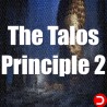 The Talos Principle 2 KONTO WSPÓŁDZIELONE PC STEAM DOSTĘP DO KONTA WSZYSTKIE DLC