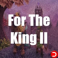 For The King II 2 ALL DLC...